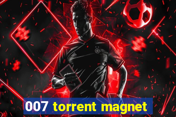 007 torrent magnet